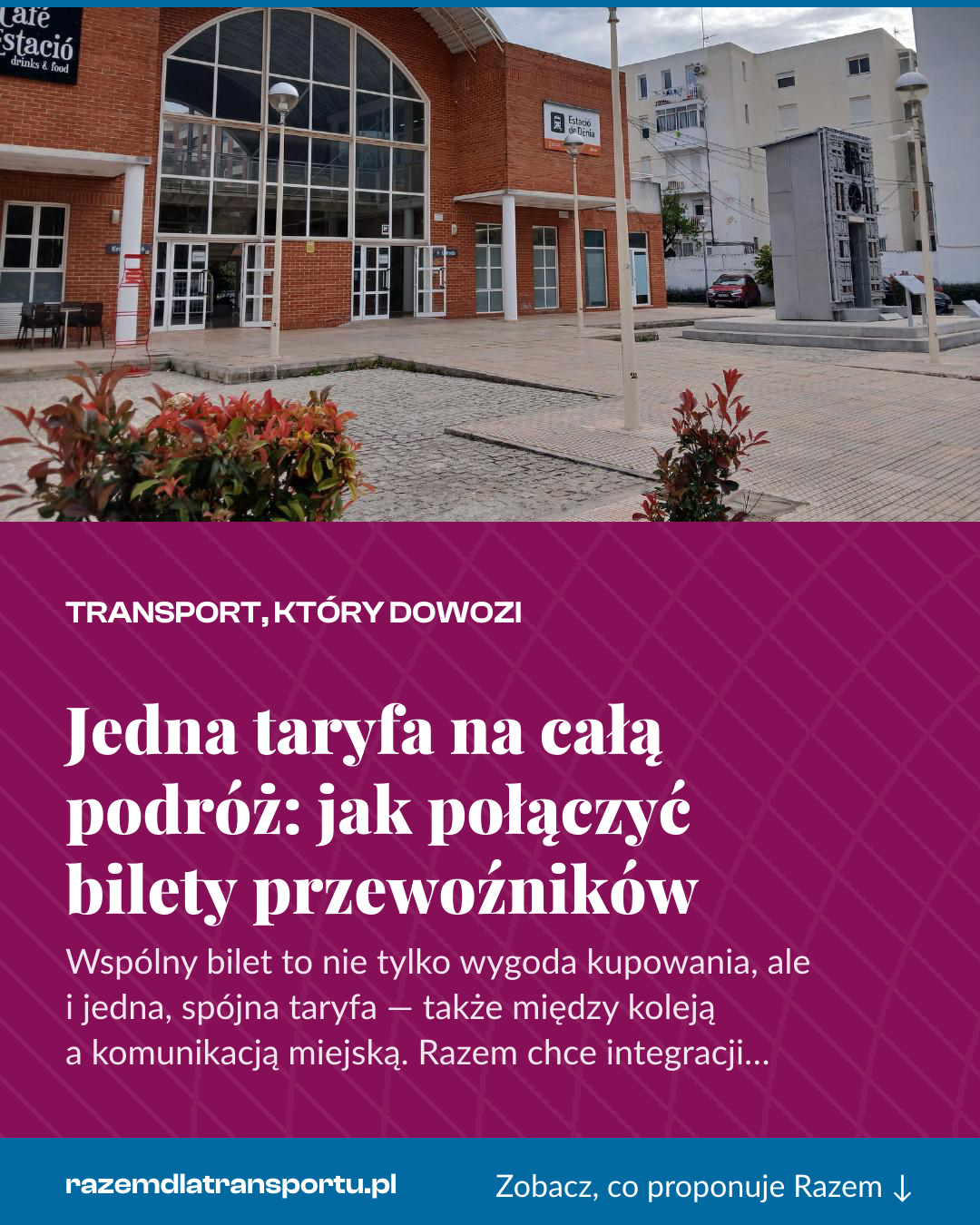 Grafika pionowa do udostępnienia: Jedna taryfa na całą podróż: jak połączyć bilety przewoźników