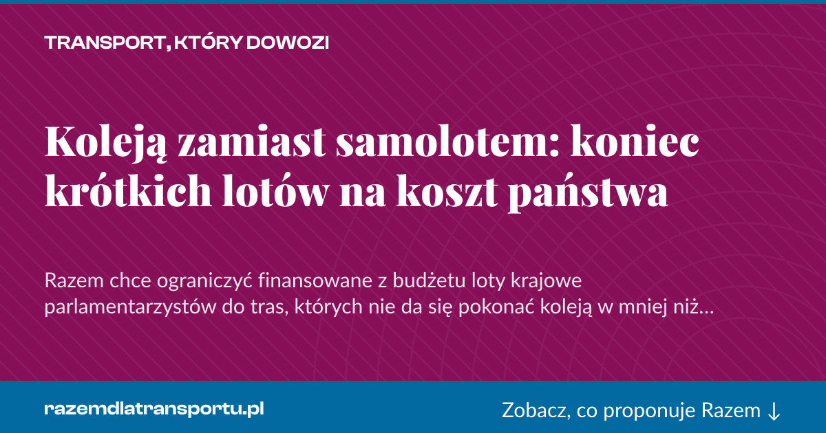 Karta social do udostępnienia: Koleją zamiast samolotem: koniec krótkich lotów na koszt państwa