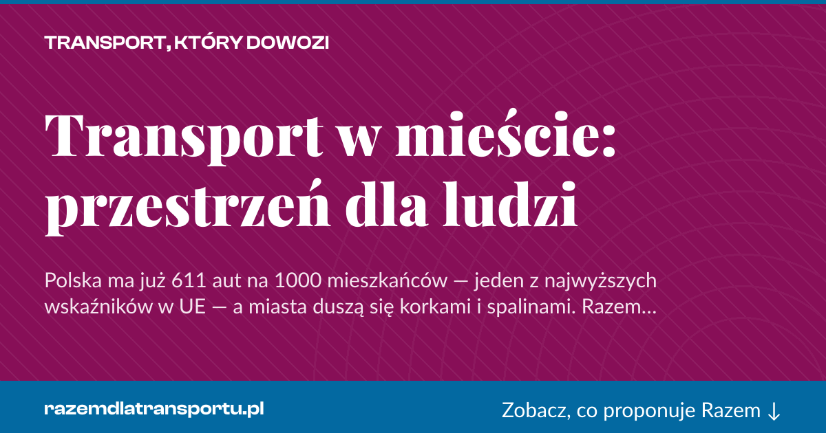 Karta social do udostępnienia: Transport w mieście: przestrzeń dla ludzi