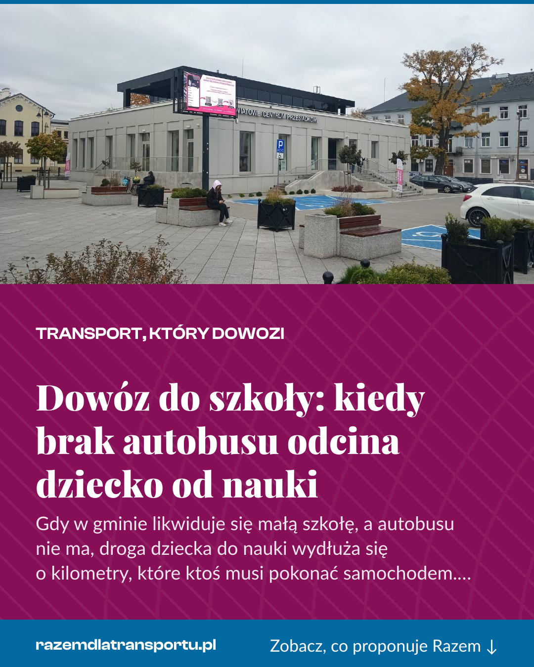 Grafika pionowa do udostępnienia: Dowóz do szkoły: kiedy brak autobusu odcina dziecko od nauki