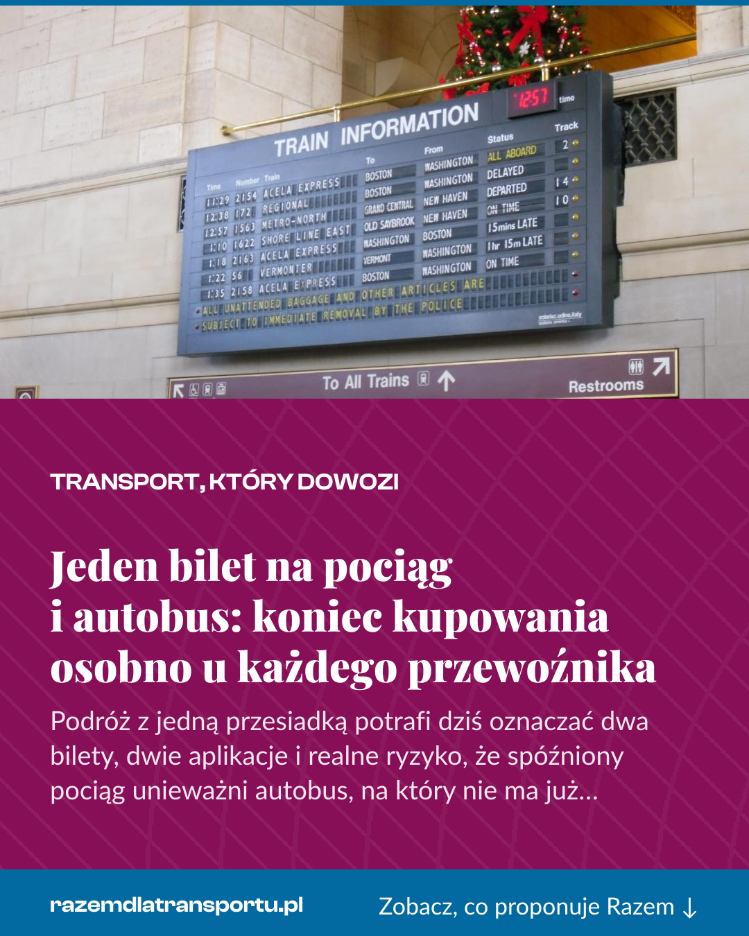 Grafika pionowa do udostępnienia: Jeden bilet na pociąg i autobus: koniec kupowania osobno u każdego przewoźnika