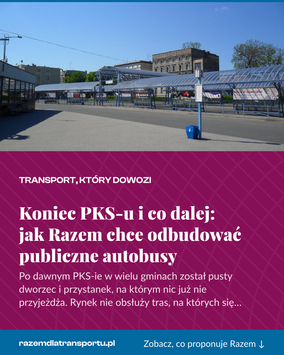Grafika pionowa do udostępnienia: Koniec PKS-u i co dalej: jak Razem chce odbudować publiczne autobusy