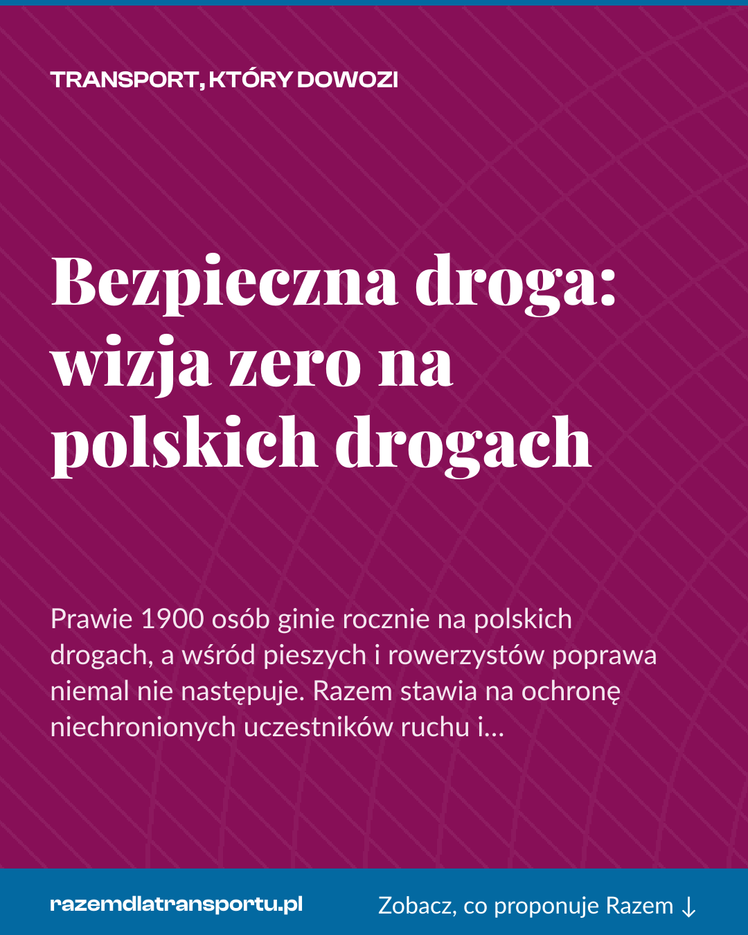 Grafika pionowa do udostępnienia: Bezpieczna droga: wizja zero na polskich drogach