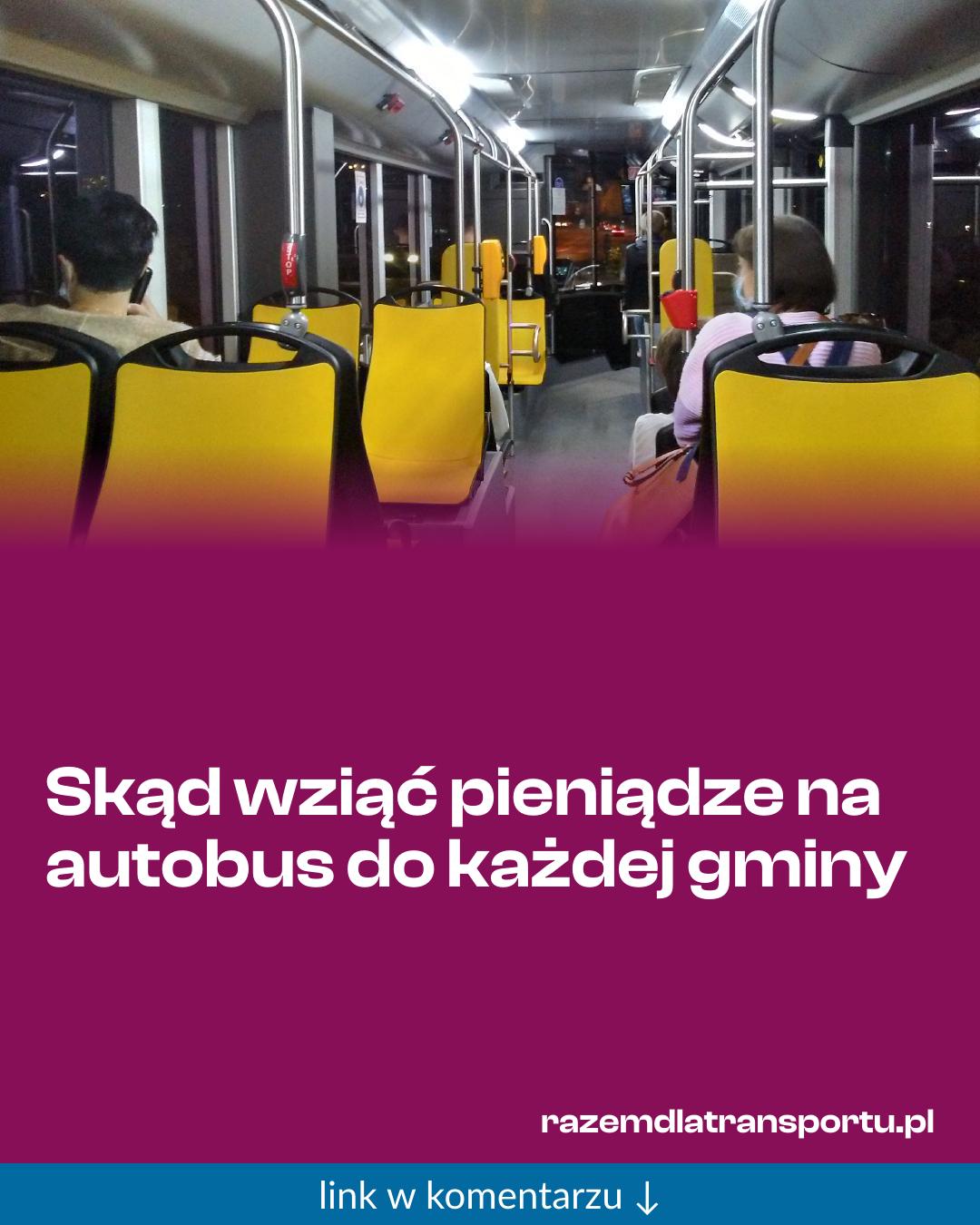 Grafika do udostępnienia: Skąd wziąć pieniądze na autobus do każdej gminy